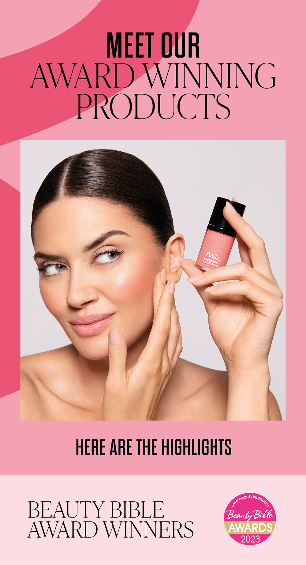 Meet our award winning products 🏆 Mii Cosmetics